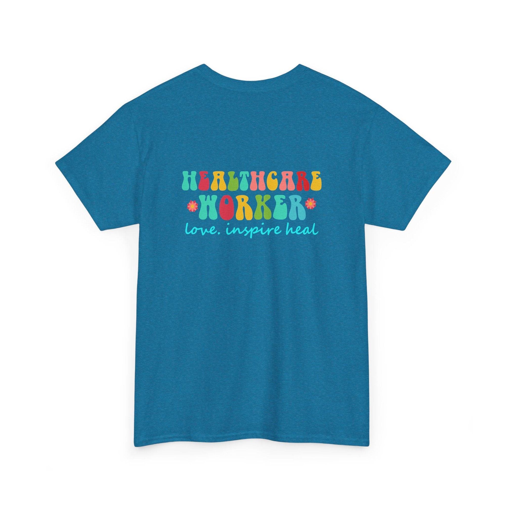 Blue healthcare workers T-shirt with a colorful 'Healthcare Worker' graphic and 'love. inspire heal' slogan.