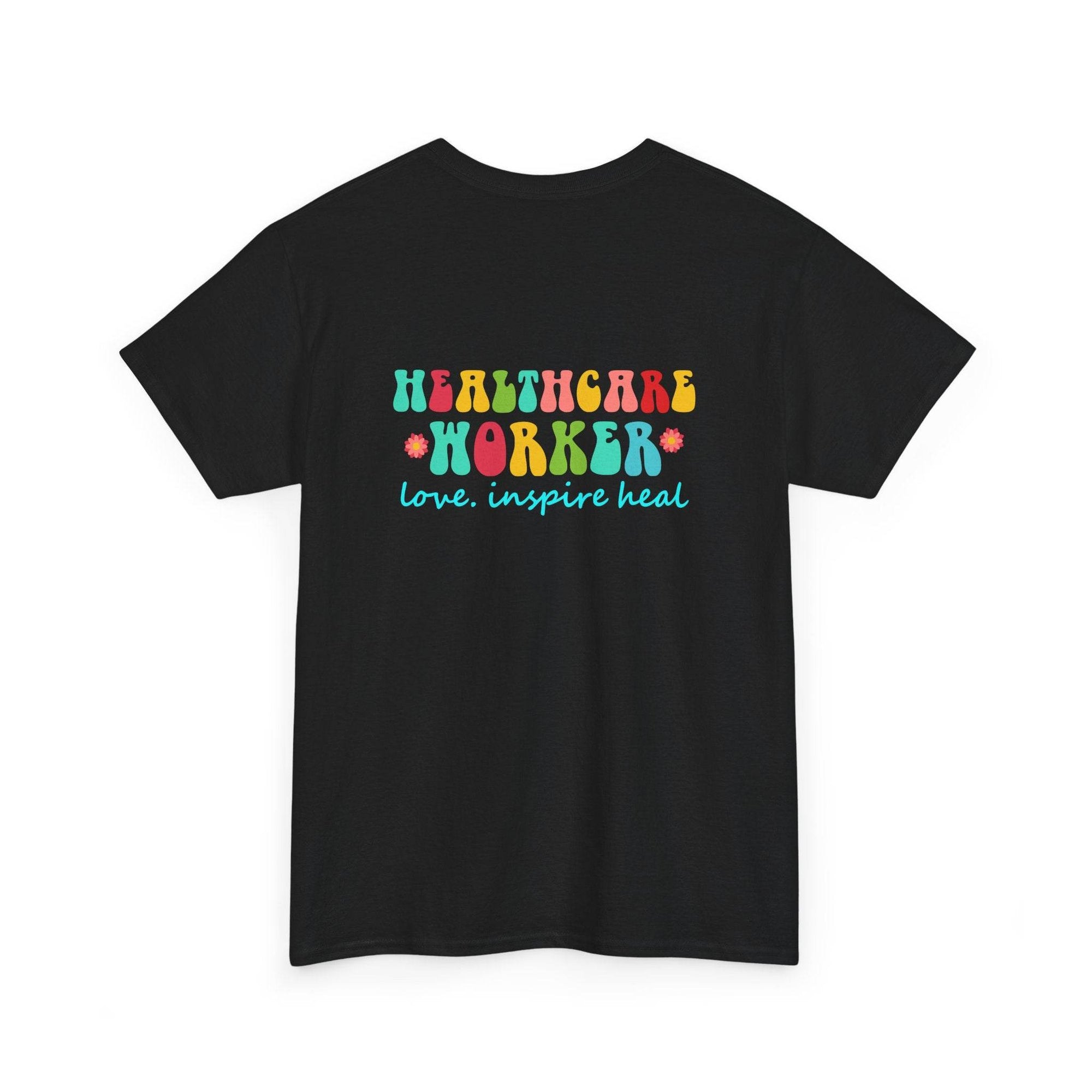 Black healthcare workers T-shirt with colorful 'Healthcare Worker' graphic and 'love. inspire heal' motto.