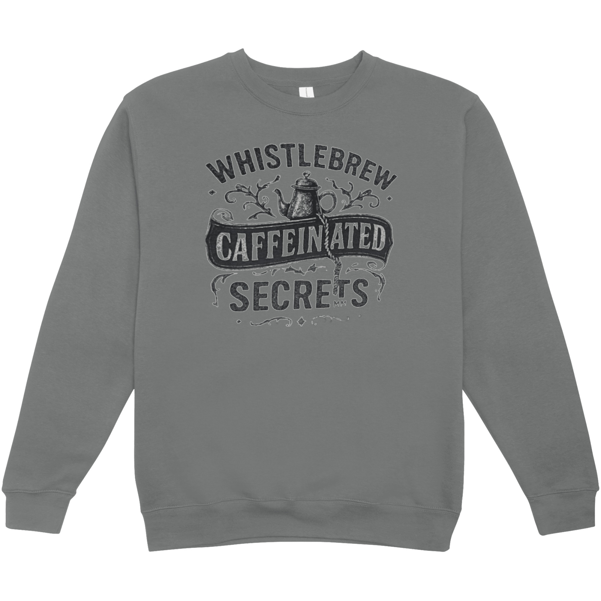 Gray sweatshirt with 'Whistlebrew Caffeinated Secrets' text and graphic on a transparent background
