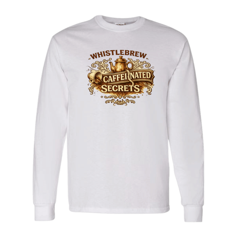 White sweatshirt with 'Whistlebrew Caffeinated Secrets' text and graphic on a green background