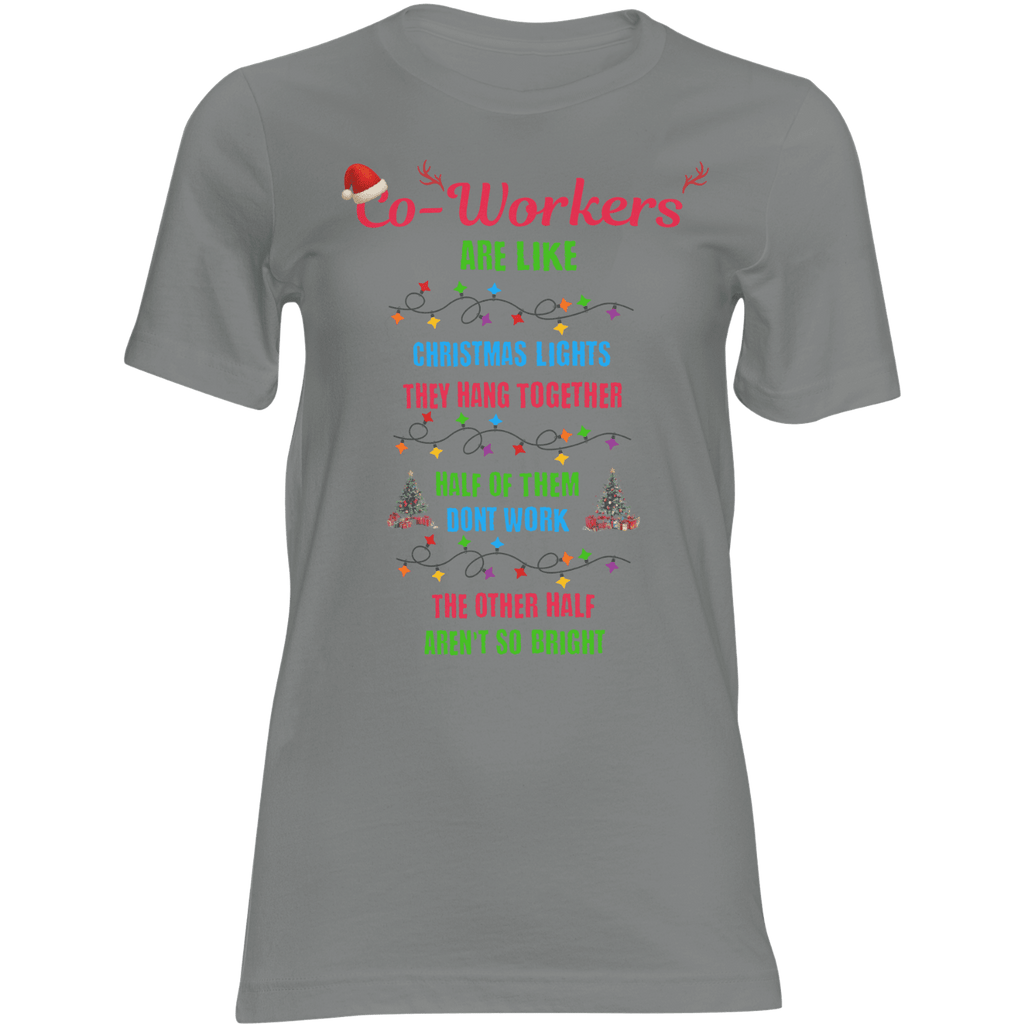 Funny Christmas coworker T-shirt with lights quote: half don't work, the other half aren't so bright.
