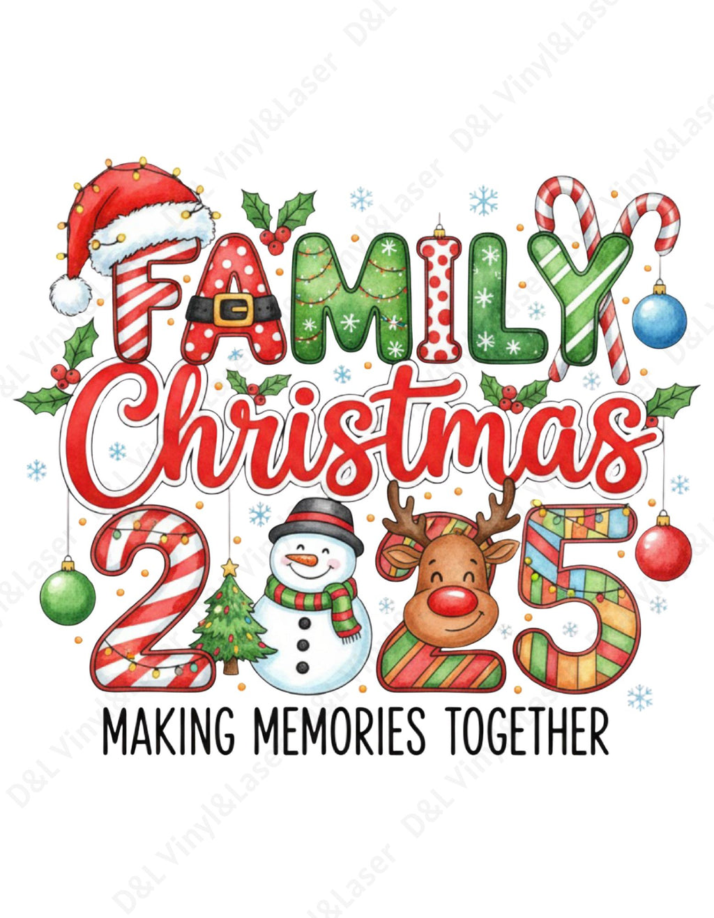 Family Christmas 2025 illustration featuring Santa hat, candy canes, snowman, reindeer, and Making Memories Together.