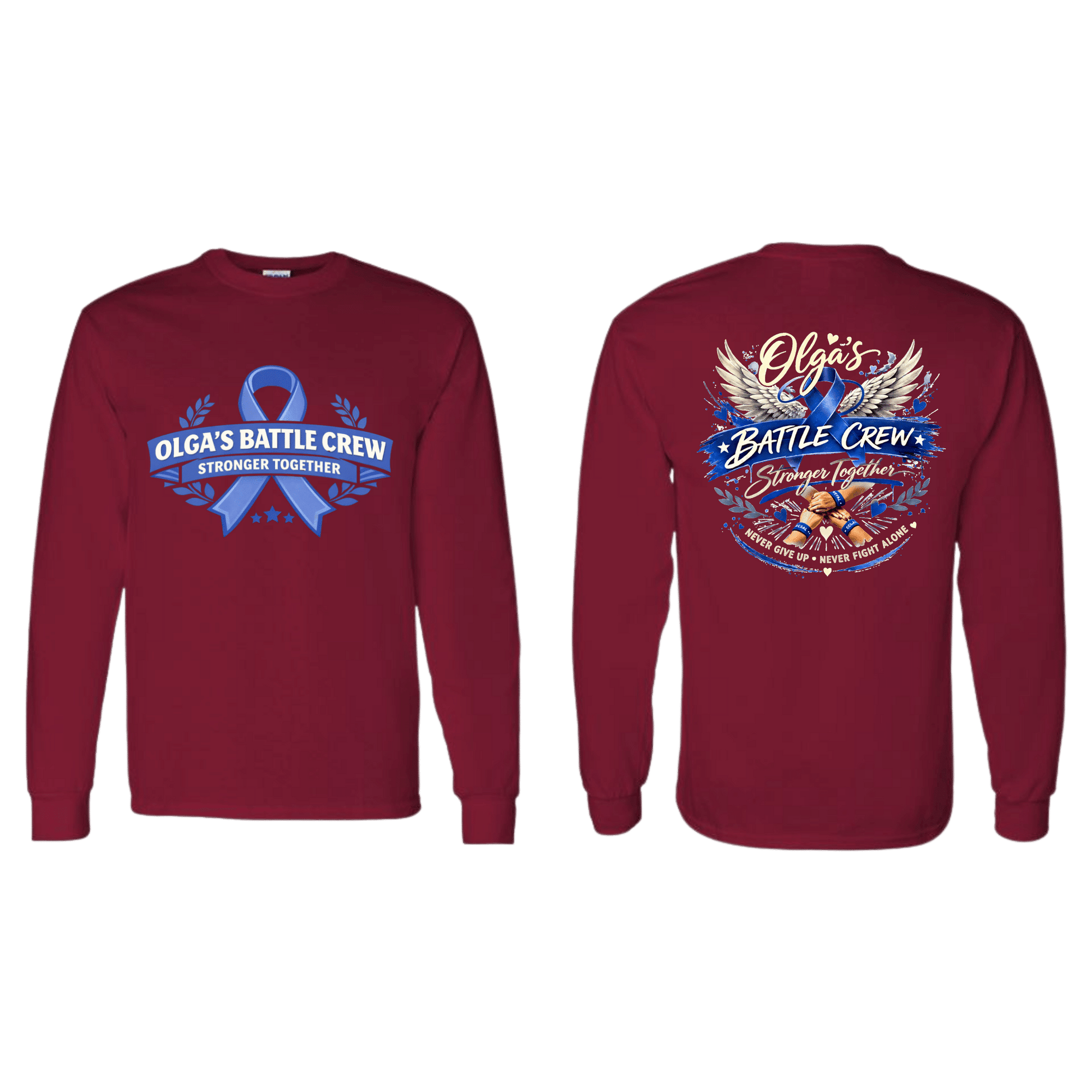 Maroon long-sleeve shirt with Olga's Battle Crew front ribbon logo and back winged emblem saying Stronger Together.
