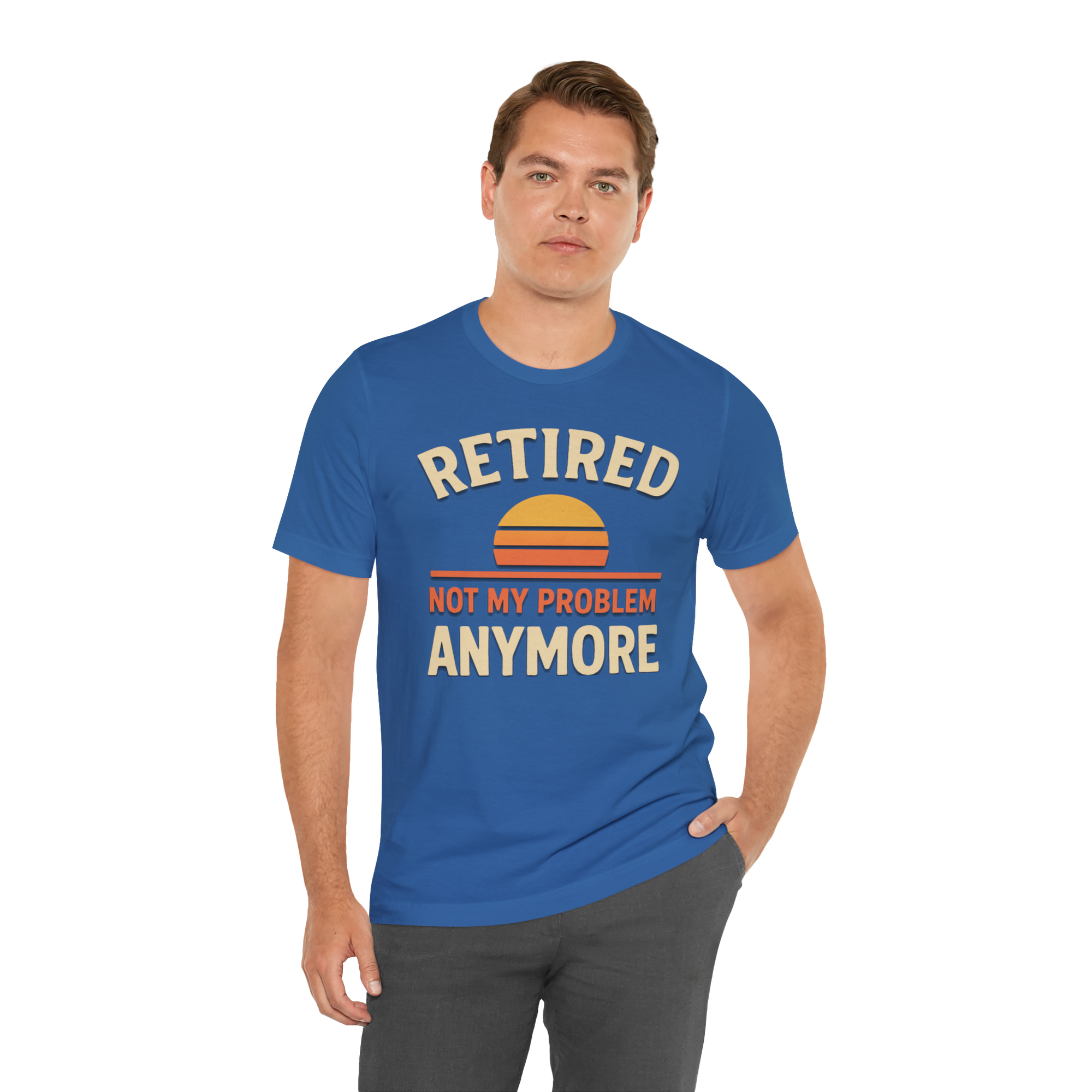Man wearing a blue tee with retro sunset graphic and the slogan Retired Not My Problem Anymore.