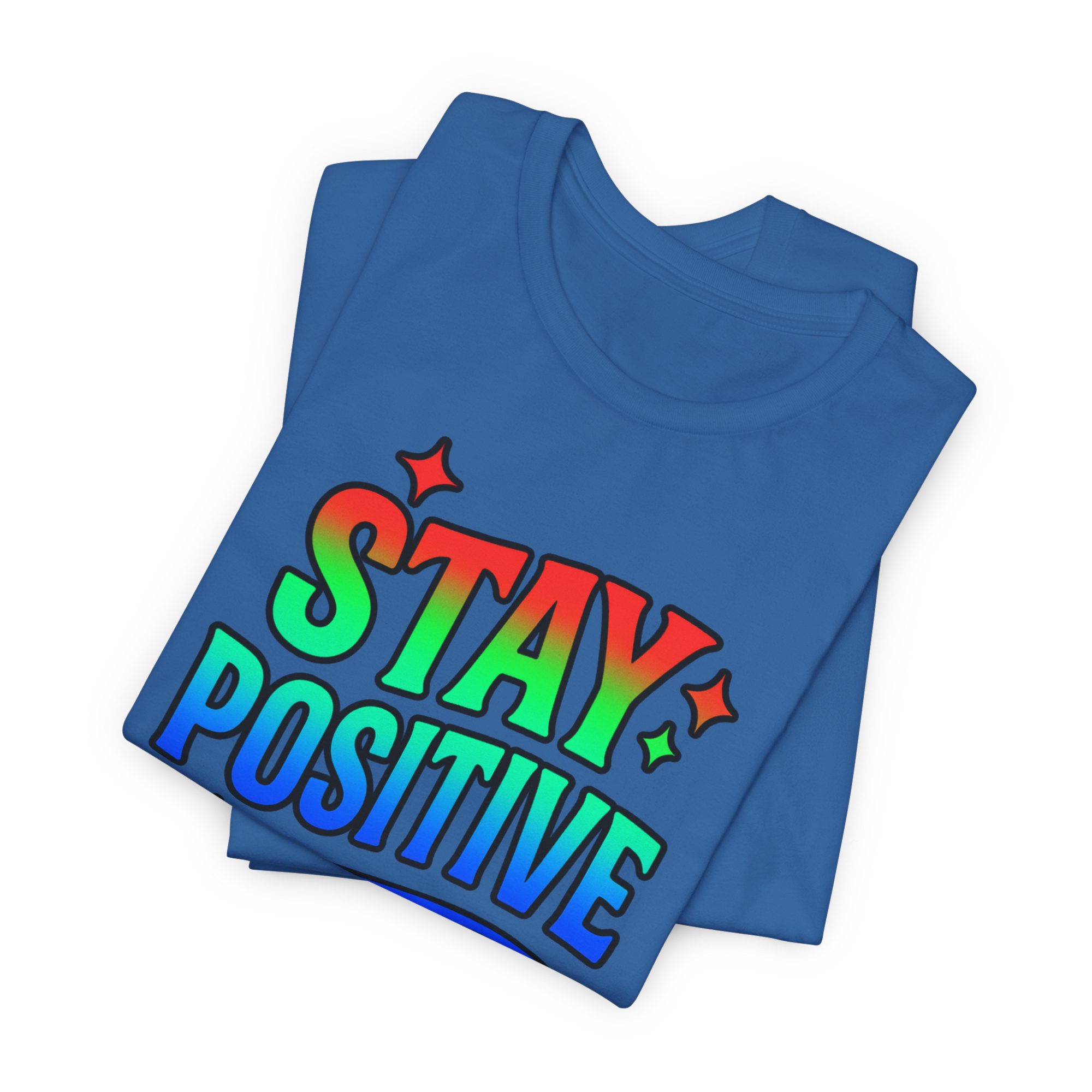 D&L Stay Positive Graphic Short Sleeve Cotton Unisex Tee