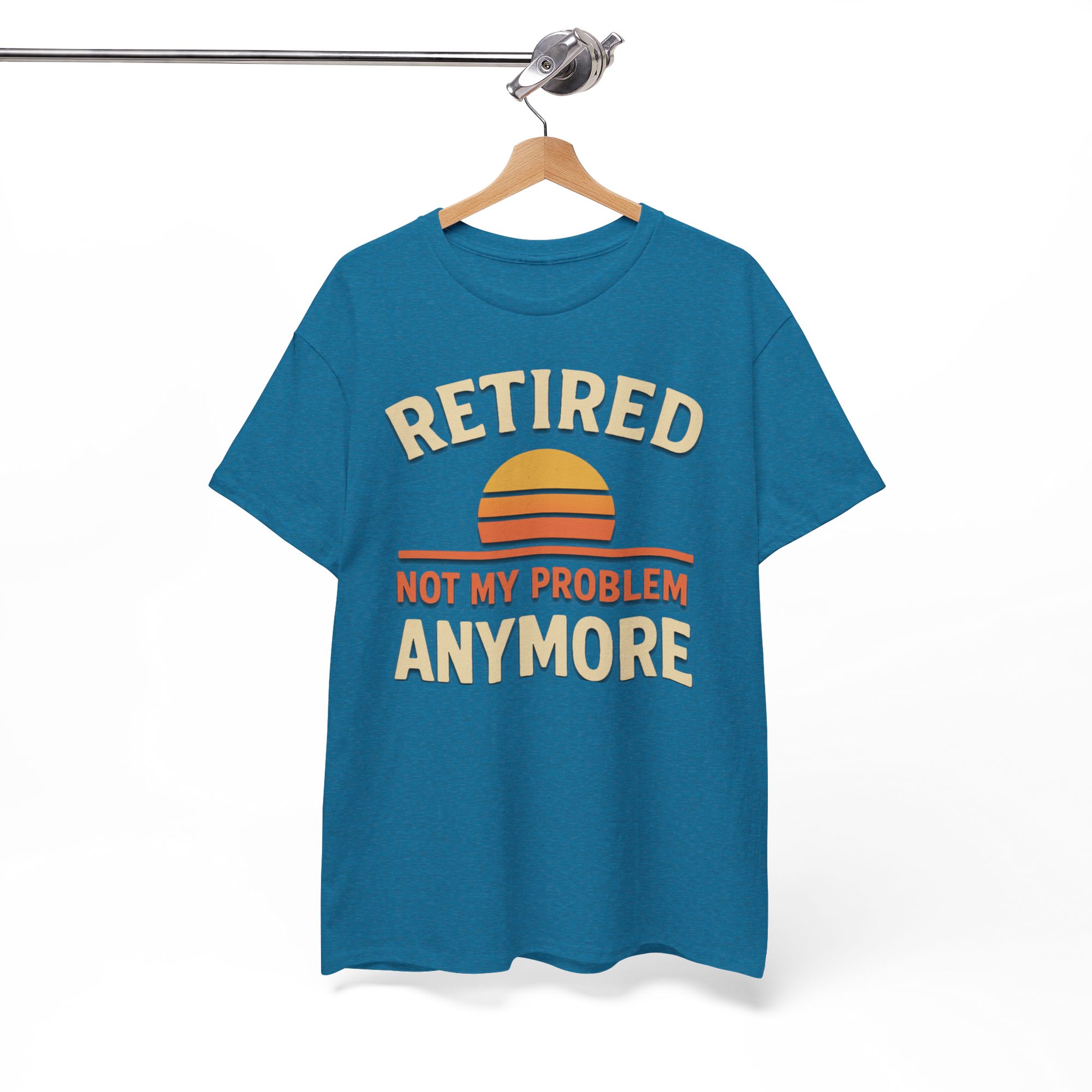 Blue Gildan 5000 Basic T-shirt on a hanger with a sunset graphic and Retired Not My Problem Anymore text.
