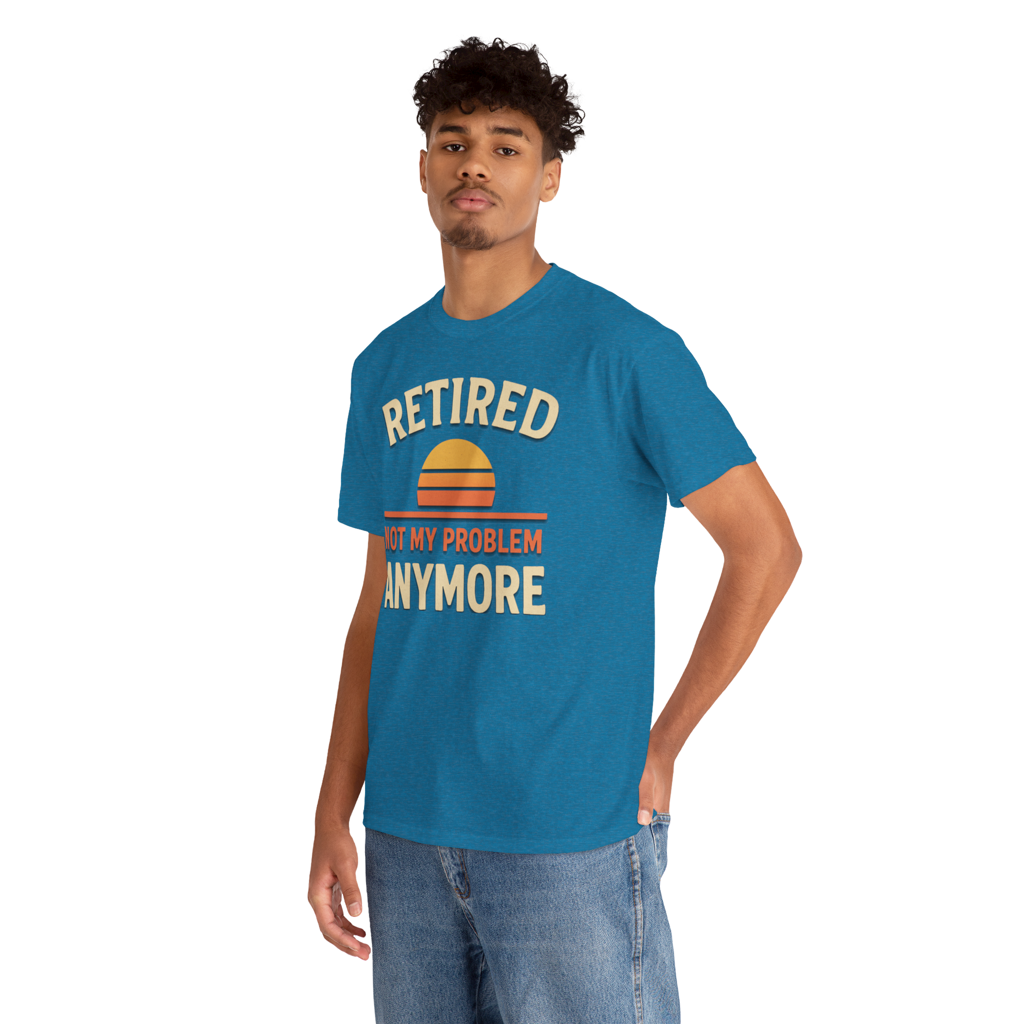 Man wearing a blue Retired Gildan 5000 Basic T shirt with sunset graphic and Not My Problem Anymore text.