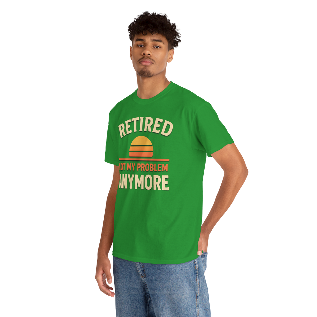 Man wearing green Retired Gildan 5000 Basic T shirt with sunset graphic and Not My Problem Anymore text.