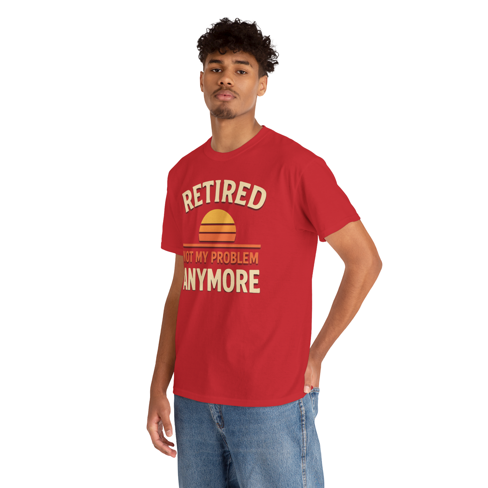 Red Retired Gildan 5000 Basic T shirt worn by a man, featuring sunset graphic and NOT MY PROBLEM ANYMORE.