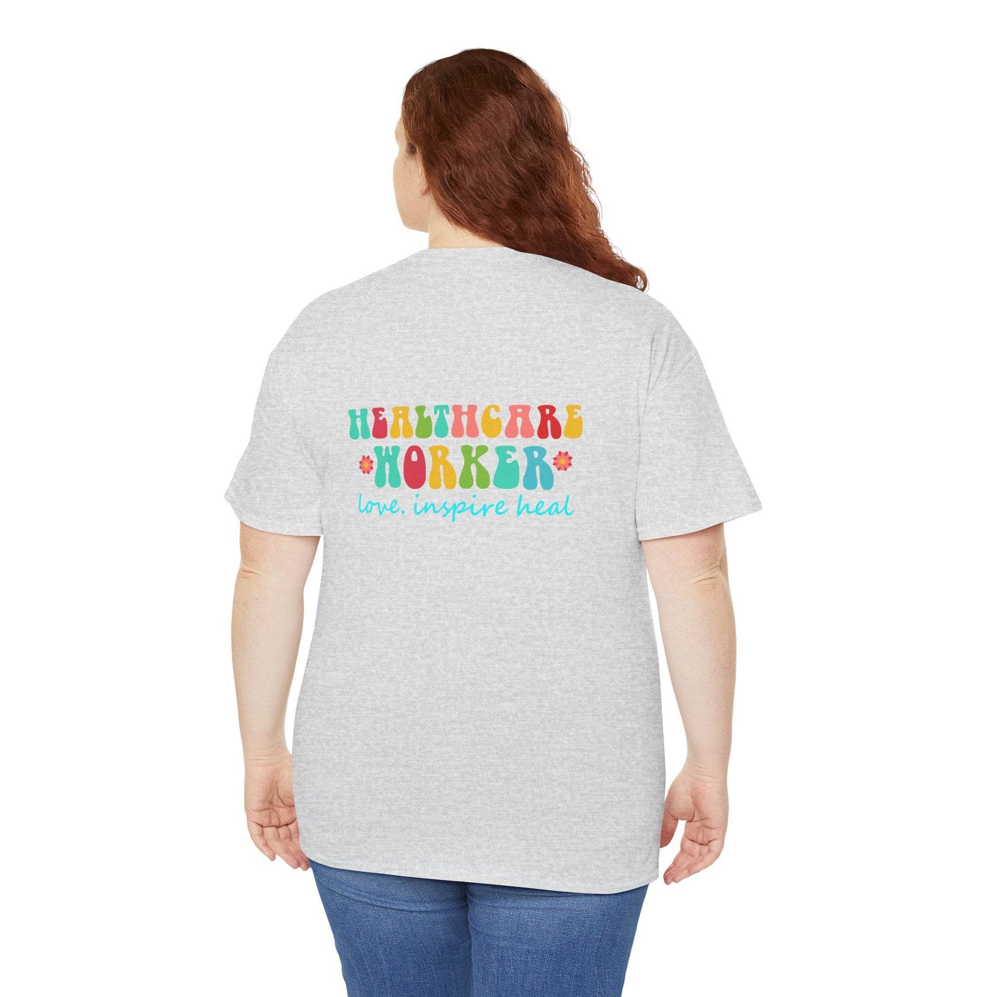 Back view of a grey Healthcare Workers T-shirt with colorful Healthcare Worker lettering and love, inspire heal.