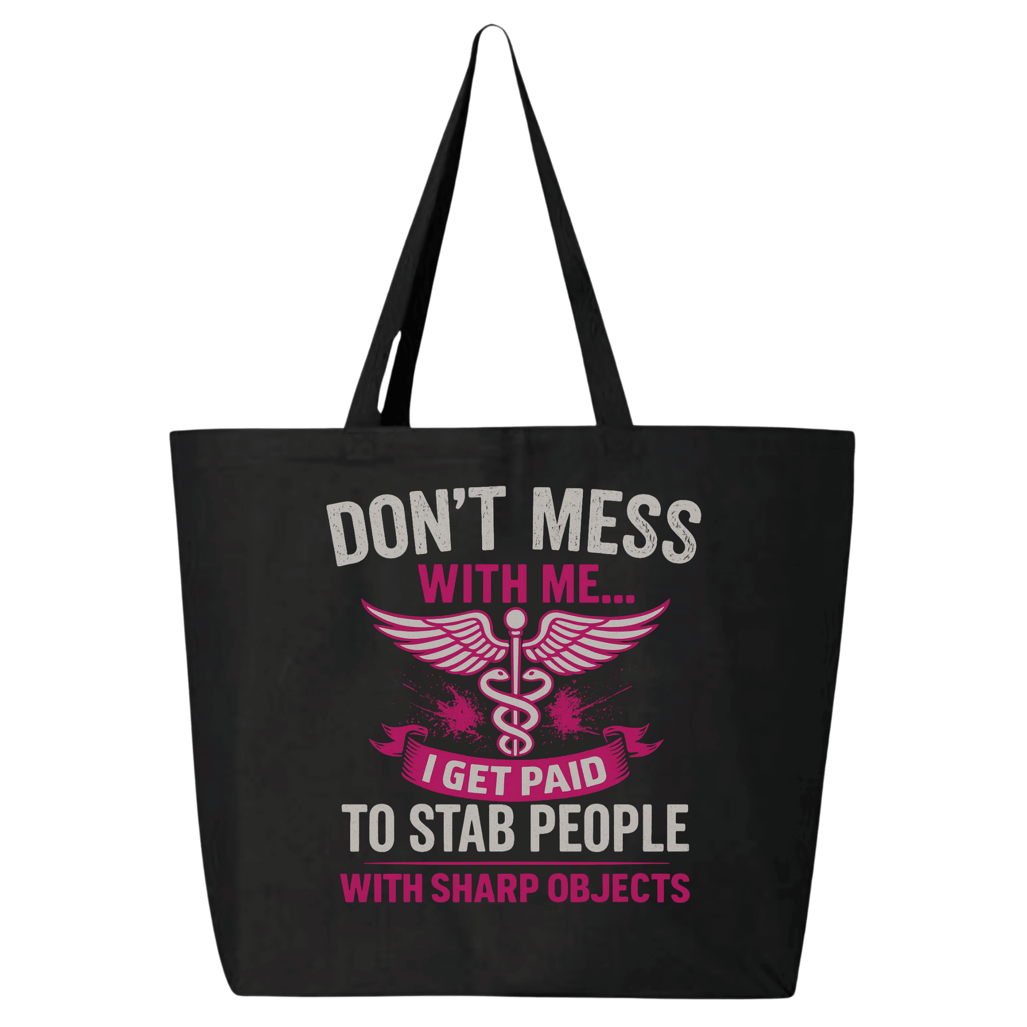 Black tote bag with humorous text and medical symbol design on a transparent background