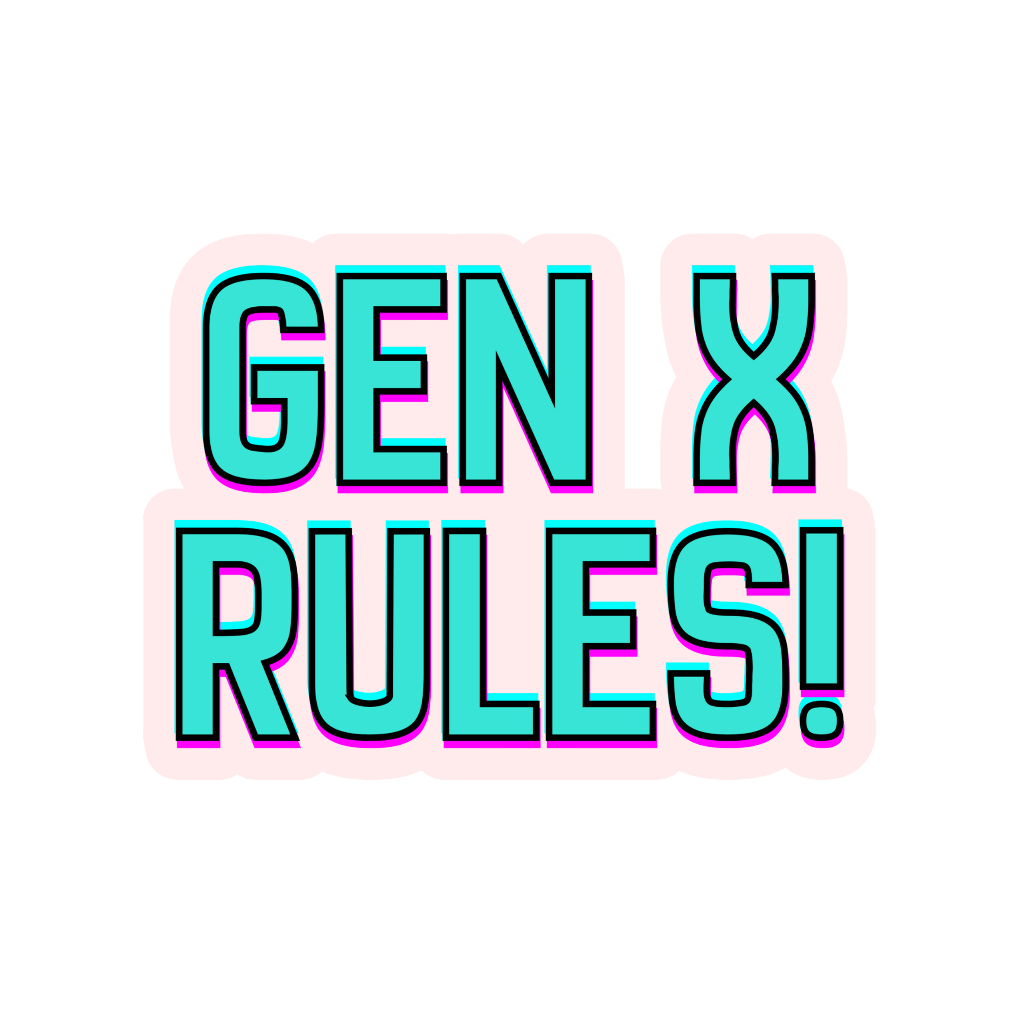 Sticker with 'GEN X RULES!' text in teal and pink on a white background