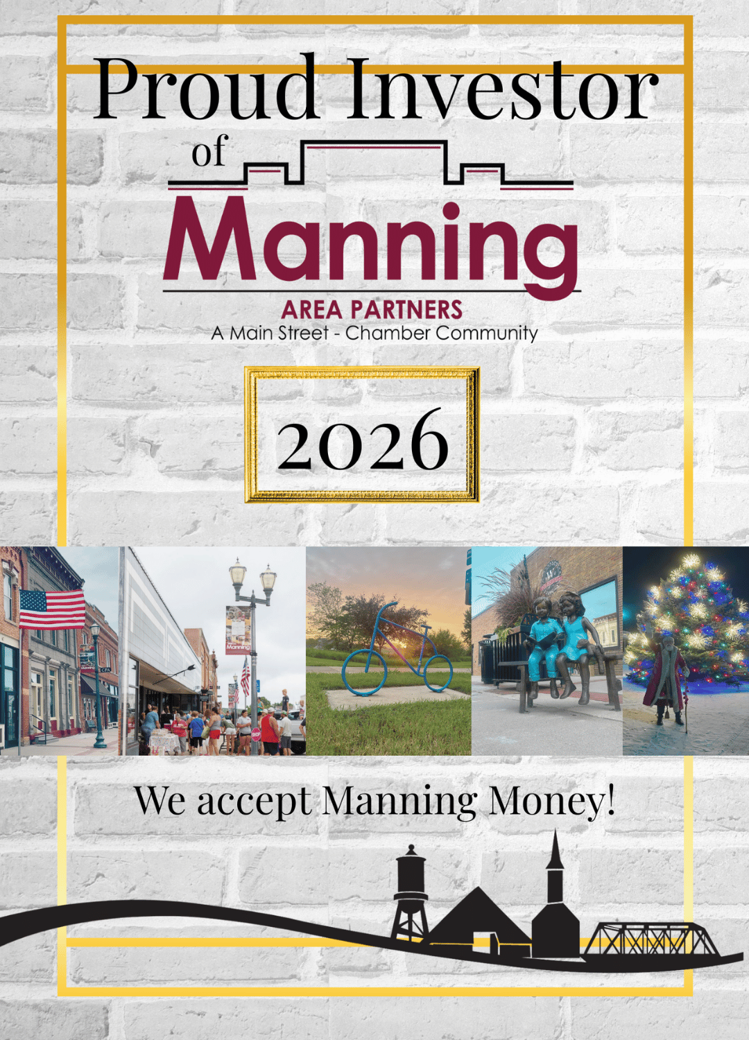 Proud Investor of Manning Area Partners 2026 window decal featuring the Manning skyline logo, community photos, the message 'We accept Manning Money!', and a black silhouette of Manning landmarks along the bottom. Designed for local businesses participating in the Manning Area Partners community investment program.