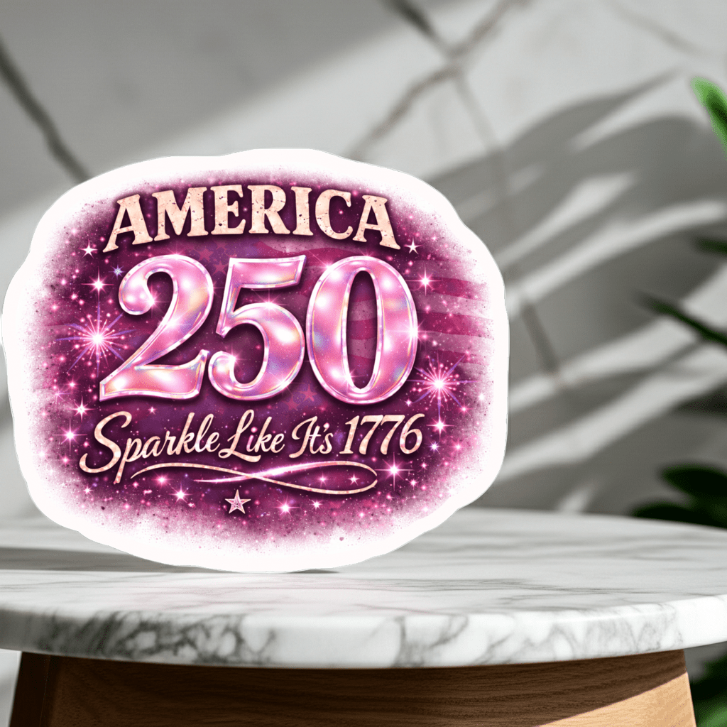 Decorative sign celebrating America's 250th anniversary with a pink and purple design.