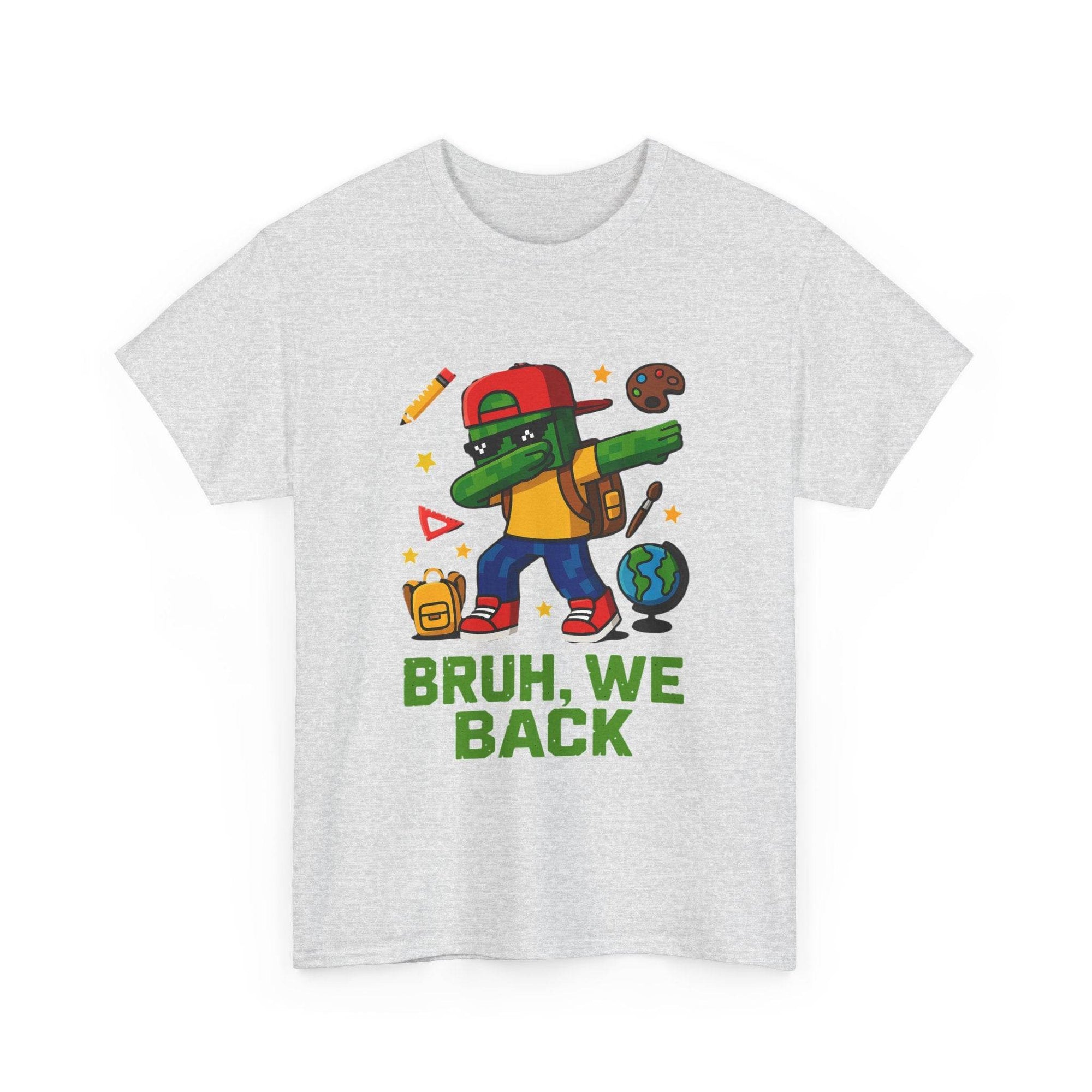 Green gamer kid in a red cap dabbing on a back-to-school tee, surrounded by school icons and globe, with BRUH, WE BACK