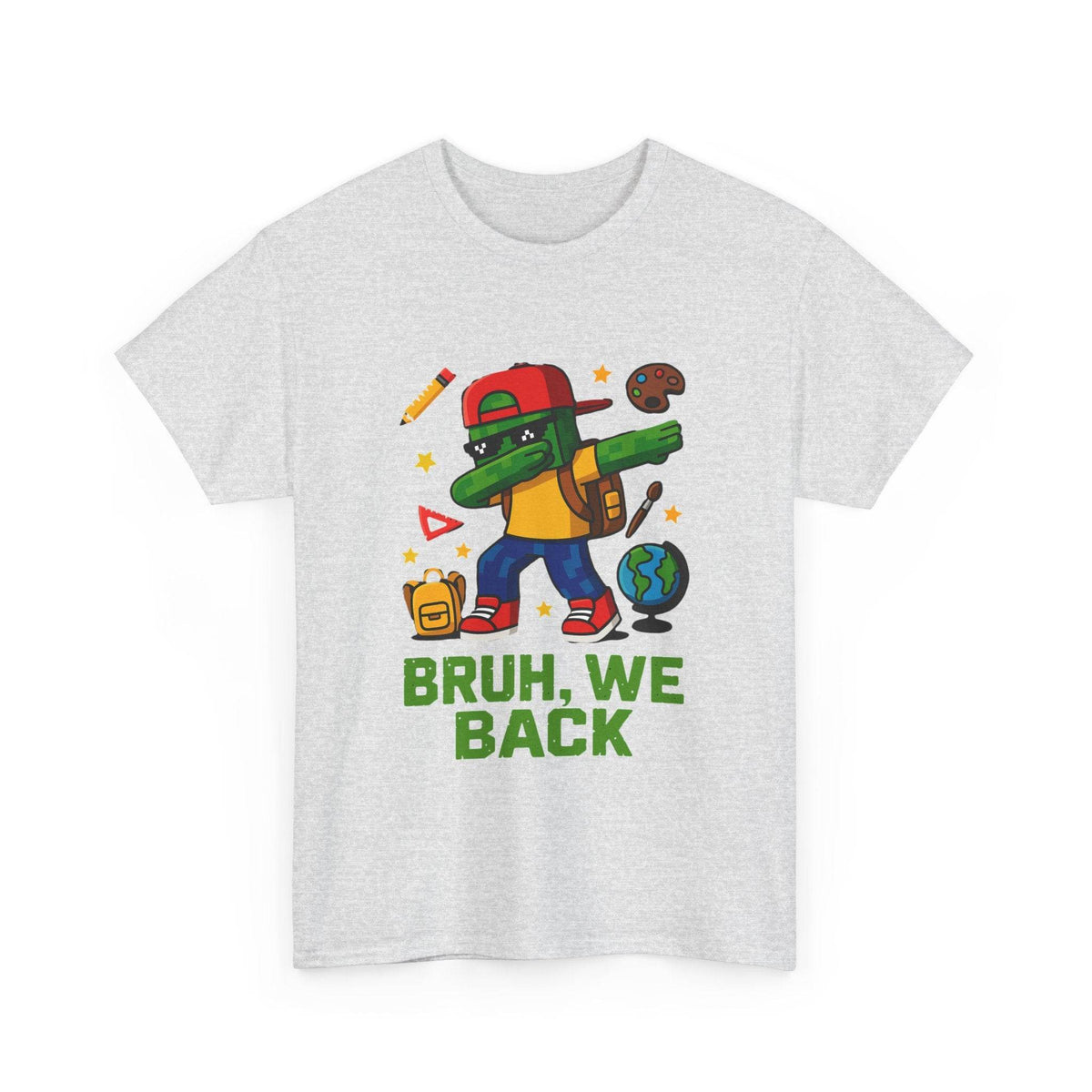Green gamer kid in a red cap dabbing on a back-to-school tee, surrounded by school icons and globe, with BRUH, WE BACK